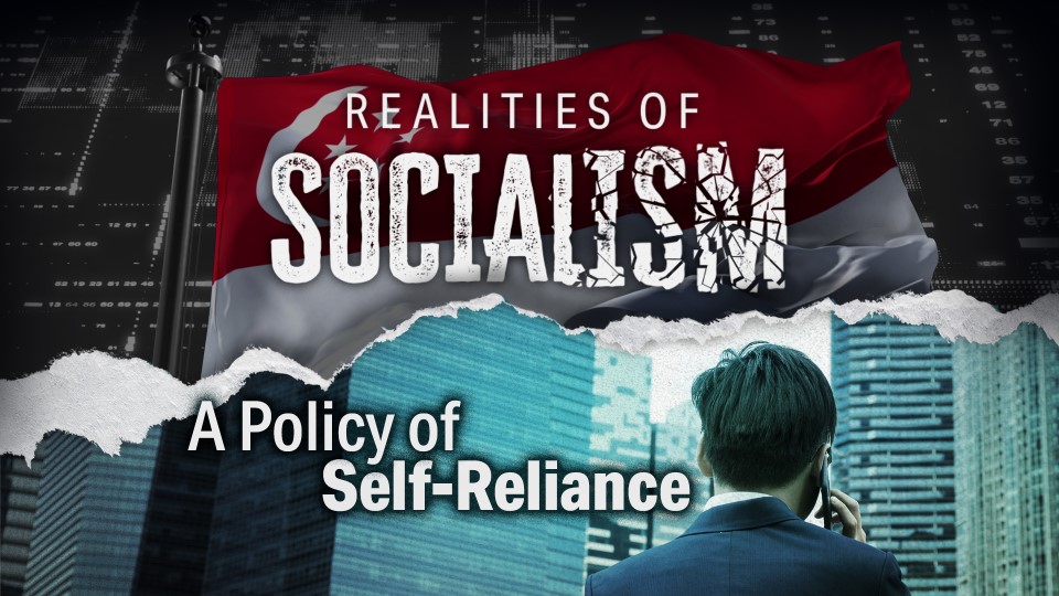 Singapore’s Policy of Self-Reliance